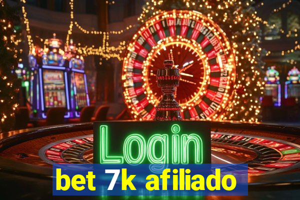 bet 7k afiliado